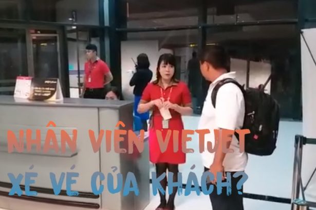 Tin nhân viên Vietjet xé vé máy bay có thật không?